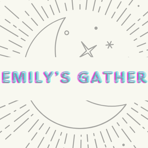 Emily's Gather